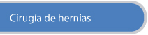 Cirugia Hernias